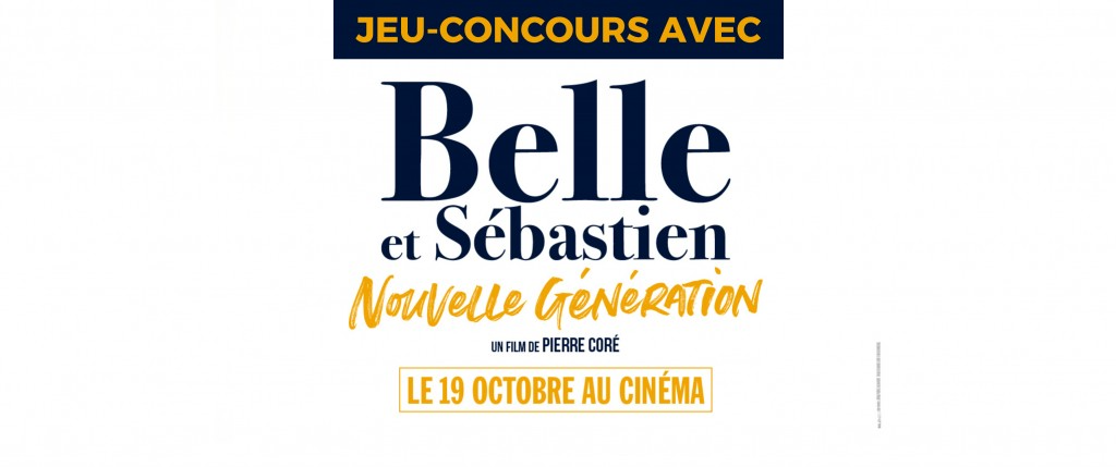 jeu concours belle et sébastien