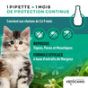 Pipette 1 mois de protection continue contre les tiques, puces et moustiques pour chaton